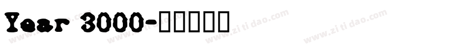 Year 3000字体转换